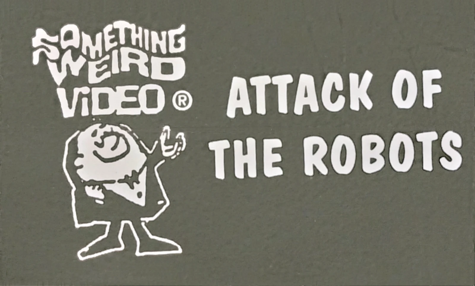 Attack of the Robots VHS front label scan