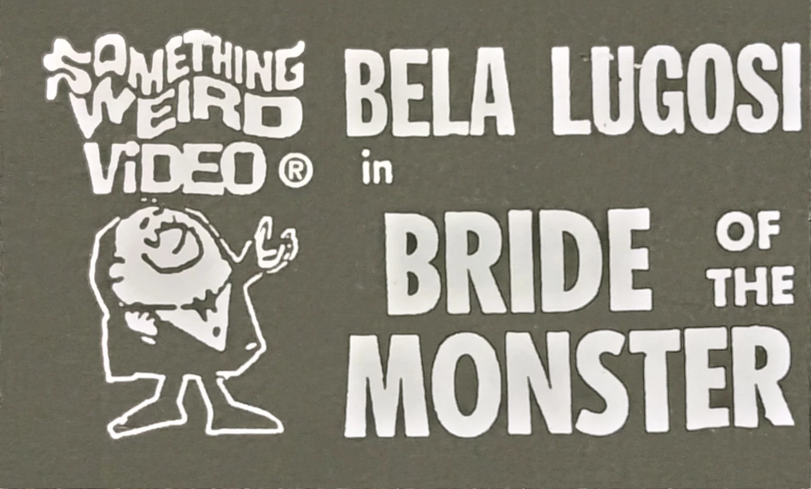 Bride of the Monster VHS front label scan