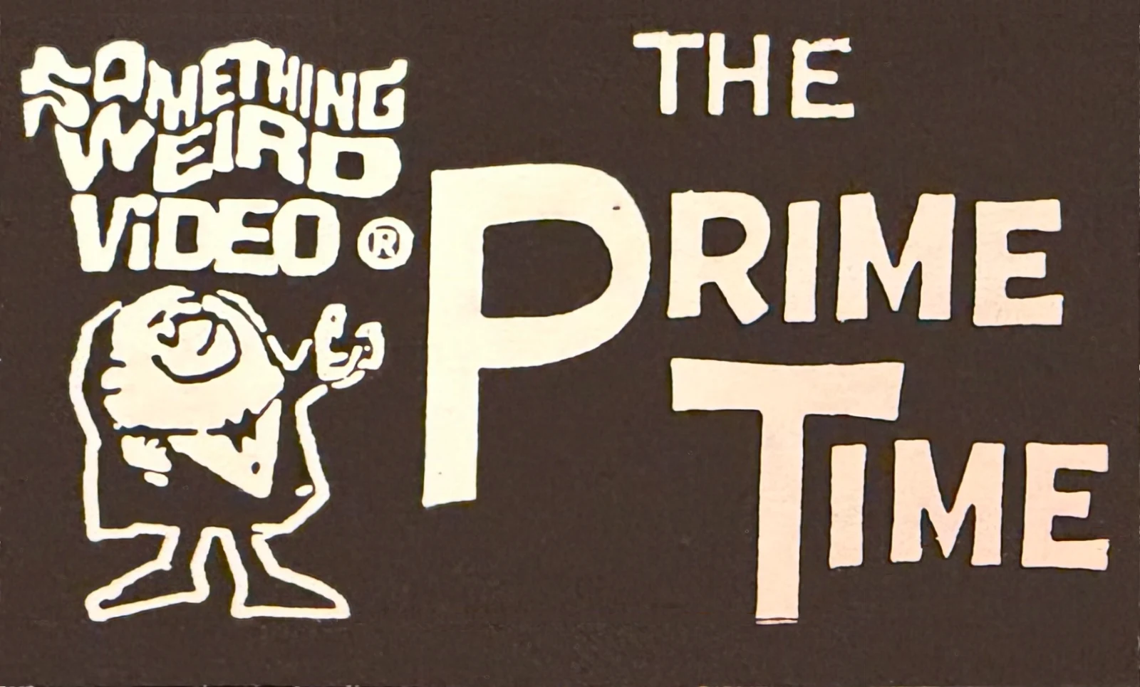 The Prime Time VHS front label scan