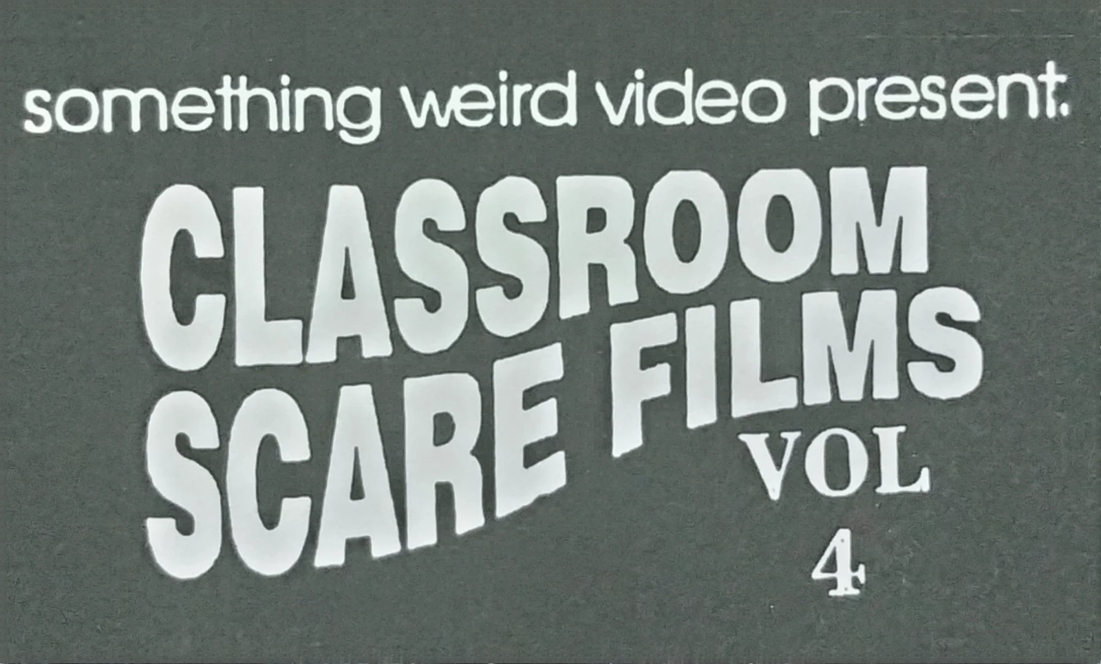 Classroom Scare Films: Health, Manners & Safety VHS front label scan