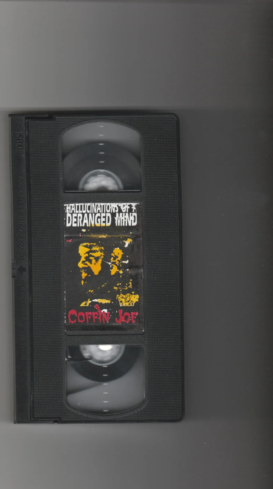 Hallucinations of a Deranged Mind VHS front label scan
