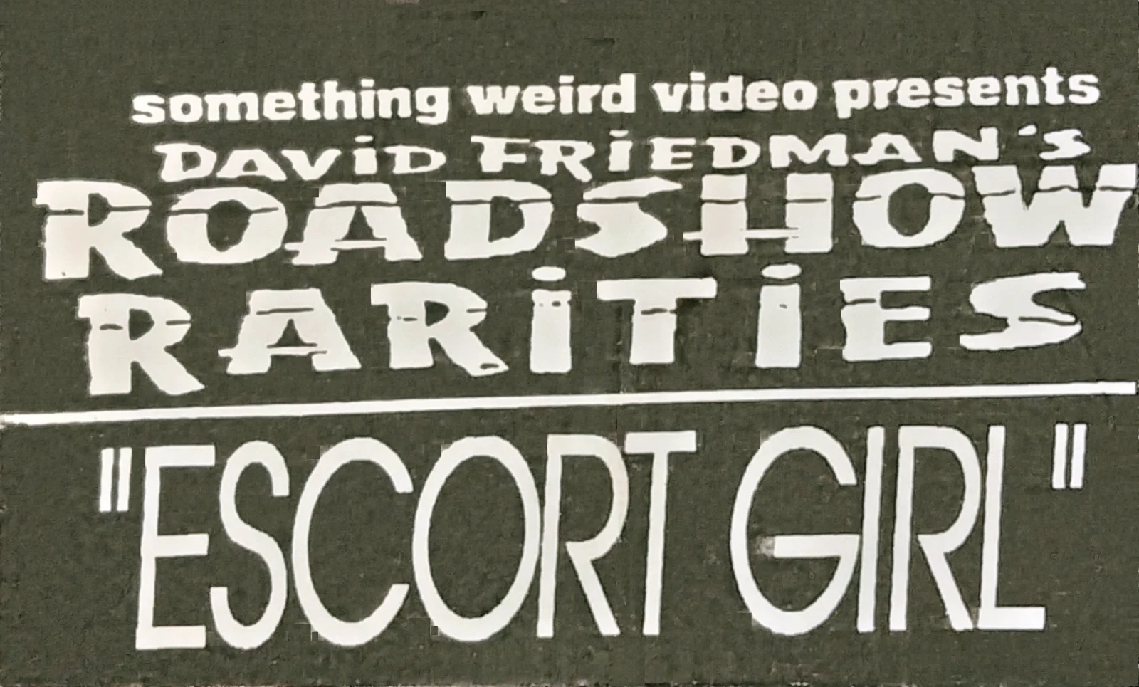 Escort Girl VHS front label scan