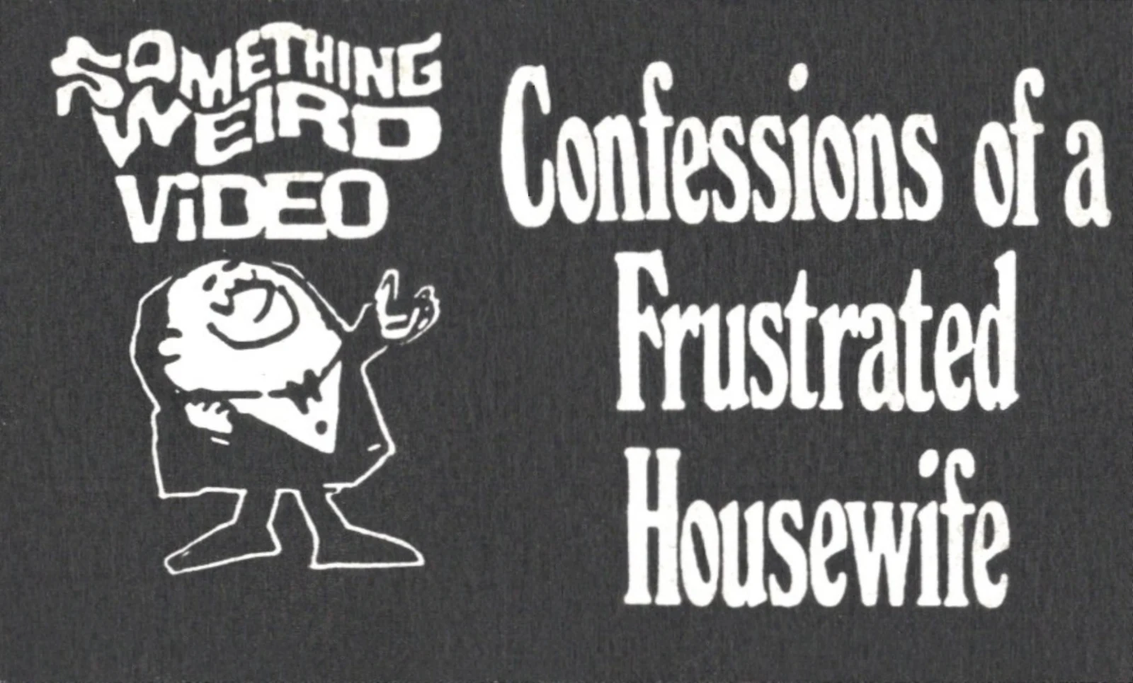 Confessions of a Frustrated Housewife VHS front label scan