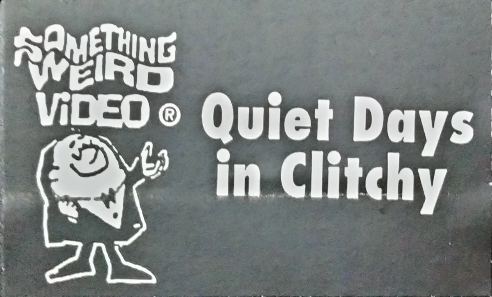 Quiet Days in Clichy VHS front label scan