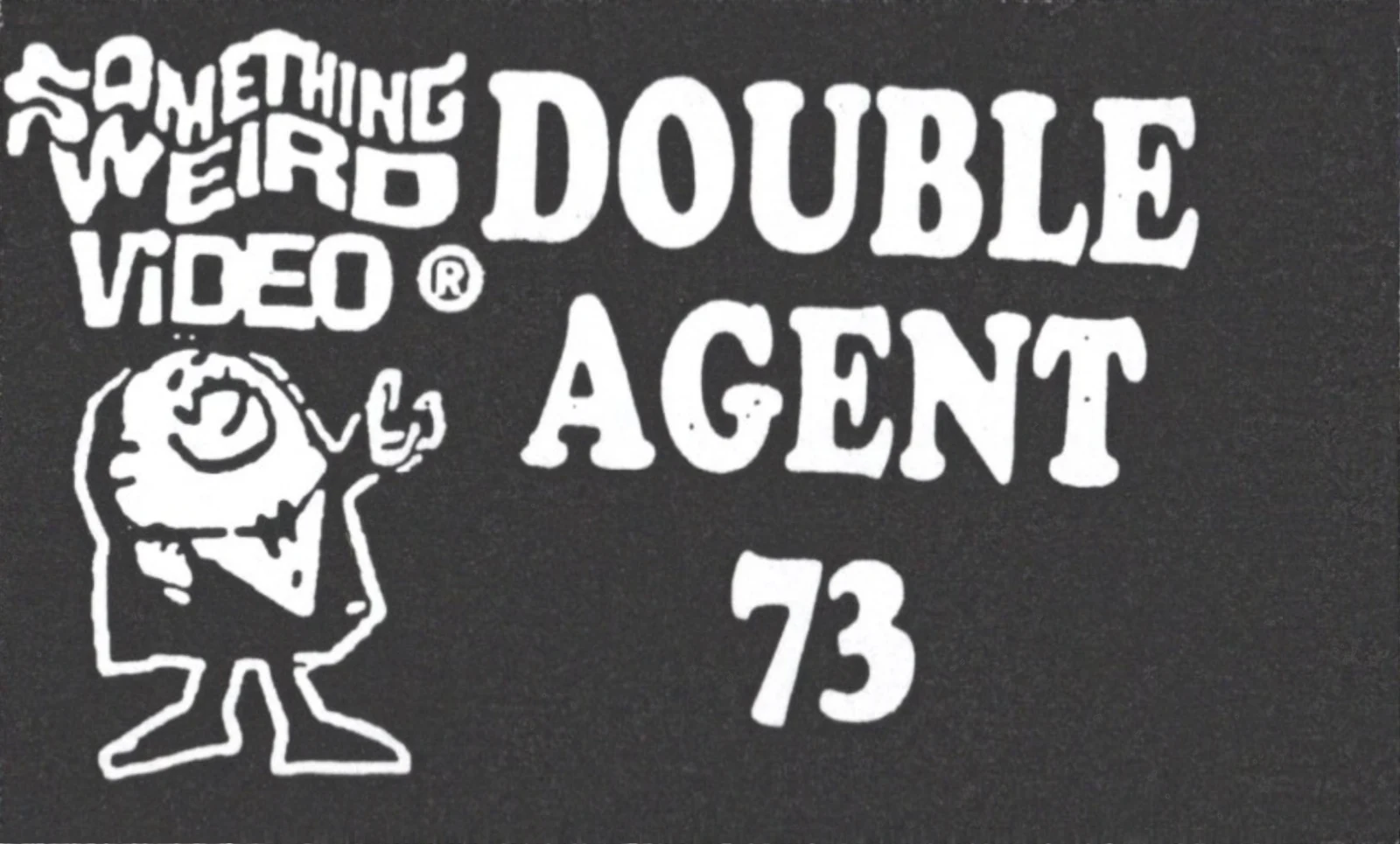 Double Agent 73 VHS front label scan