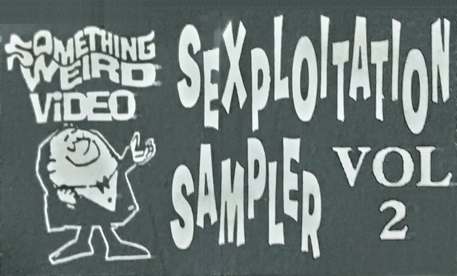 Sexploitation Sampler 2 VHS front label scan