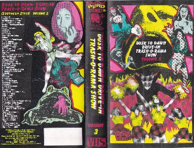 Dusk to Dawn Drive-in Trash-O-Rama Show VHS cover