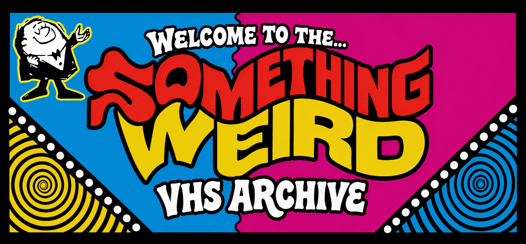 Something Weird VHS Archive